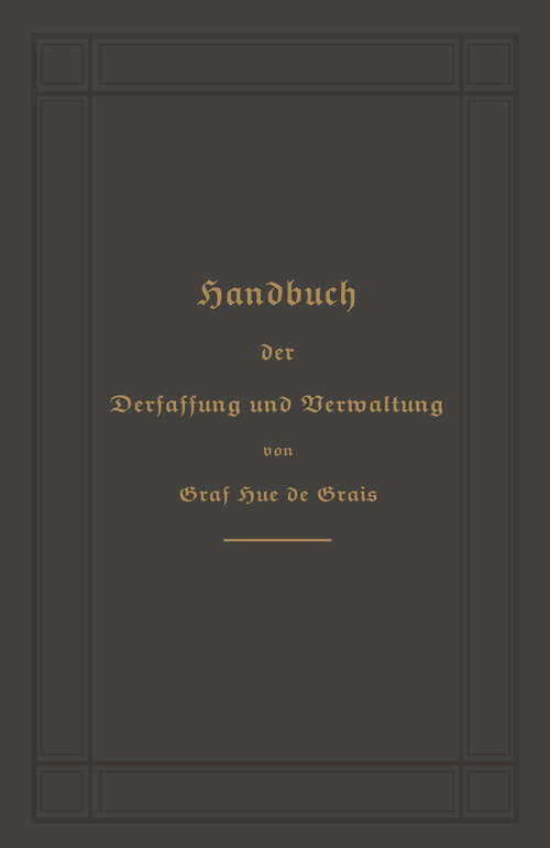 Book cover of Handbuch der Verfassung und Verwaltung in Preußen und dem Deutschen Reiche (5. Aufl. 1886)