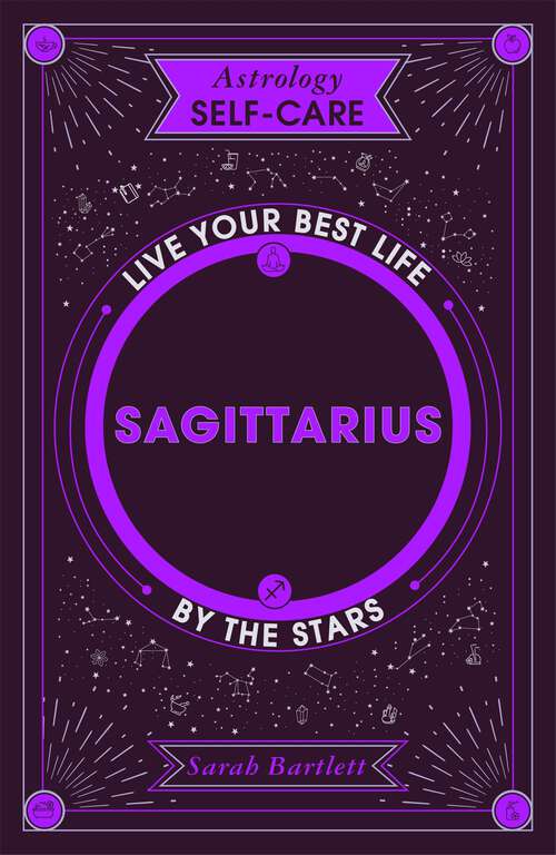Book cover of Astrology Self-Care: Live your best life by the stars (Astrology Self-Care #1)