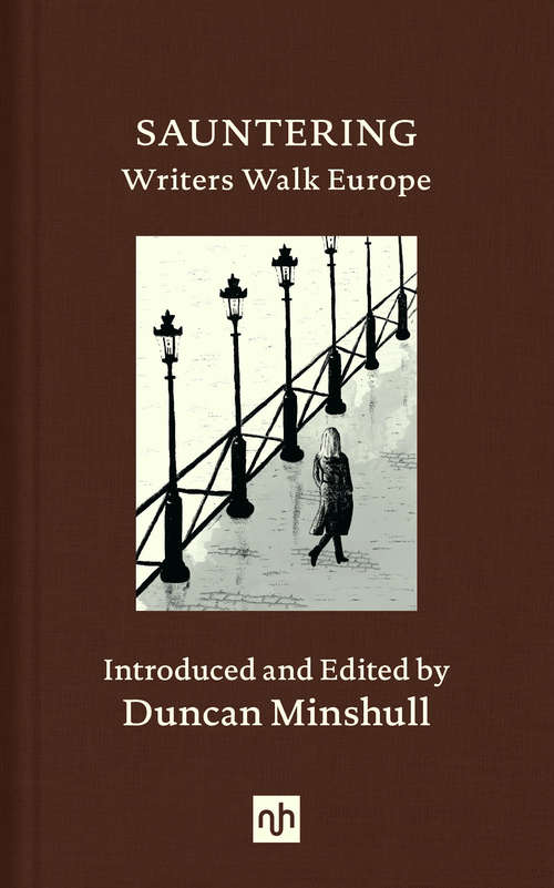 Book cover of SAUNTERING: Writers Walk Europe