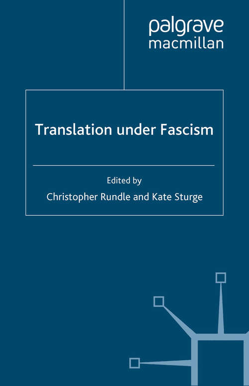 Book cover of Translation Under Fascism (2010)