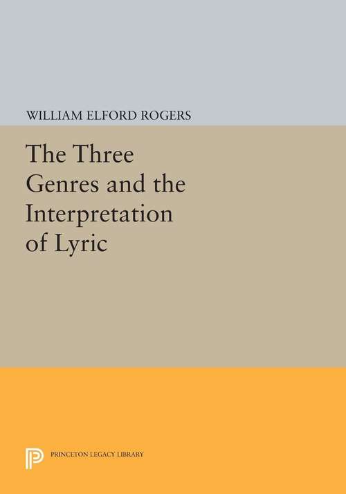 Book cover of The Three Genres and the Interpretation of Lyric