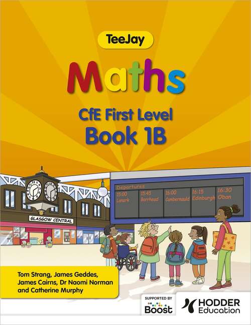 Book cover of TeeJay Maths CfE First Level Book 1B Second Edition