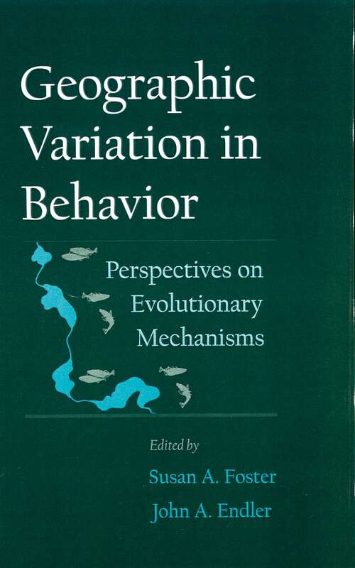 Book cover of Geographic Variation In Behavior: Perspectives On Evolutionary Mechanisms