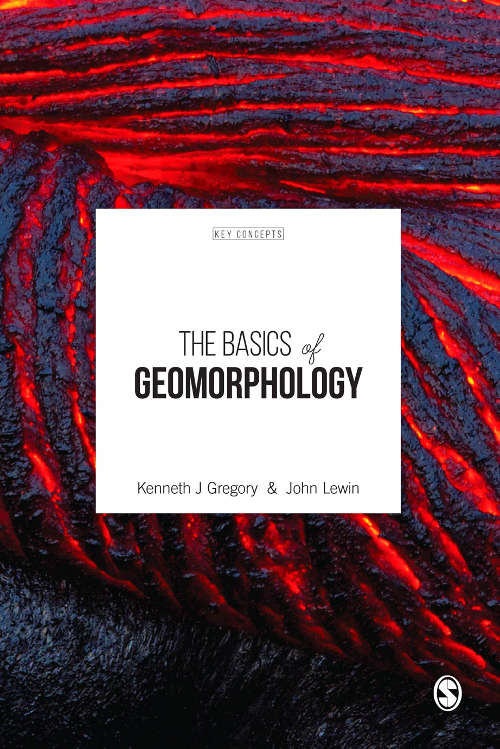 Book cover of The Basics of Geomorphology: Key Concepts (PDF)