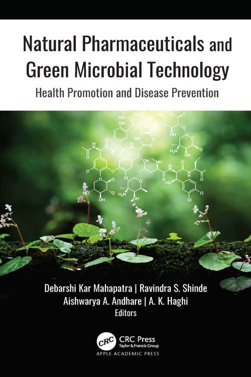 Book cover of Natural Pharmaceuticals and Green Microbial Technology: Health Promotion and Disease Prevention