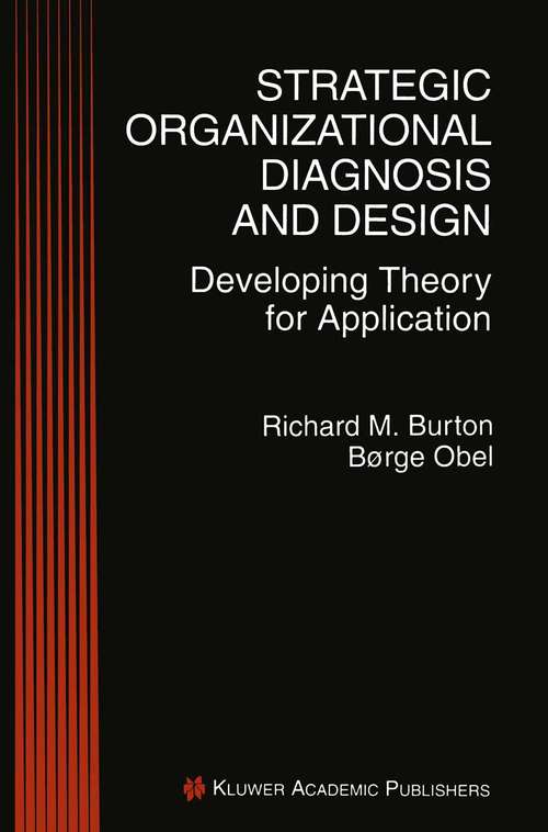 Book cover of Strategic Organizational Diagnosis and Design: Developing Theory for Application (1995) (Information and Organization Design Series #4)