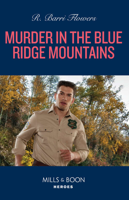 Book cover of Murder In The Blue Ridge Mountains (ePub edition) (The Lynleys of Law Enforcement #3)