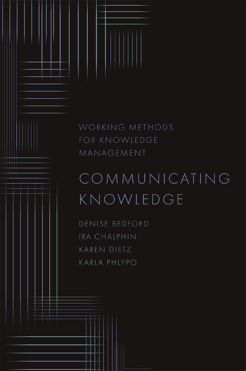 Book cover of Communicating Knowledge (Working Methods for Knowledge Management)