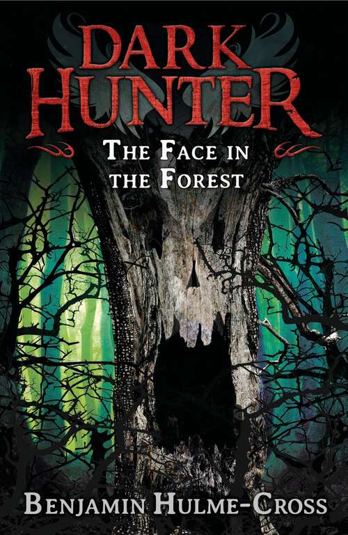 Book cover of The Face in the Forest (Dark Hunter)