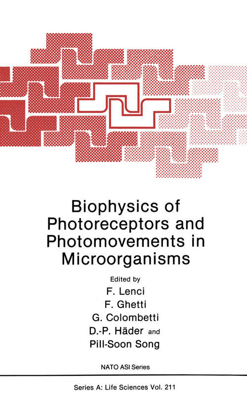 Book cover of Biophysics of Photoreceptors and Photomovements in Microorganisms (1991) (Nato Science Series A: #211)