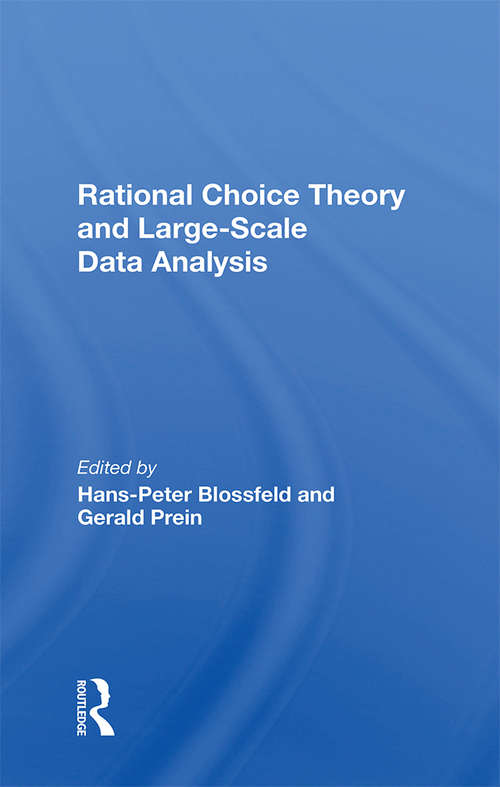 Book cover of Rational Choice Theory And Large-Scale Data Analysis