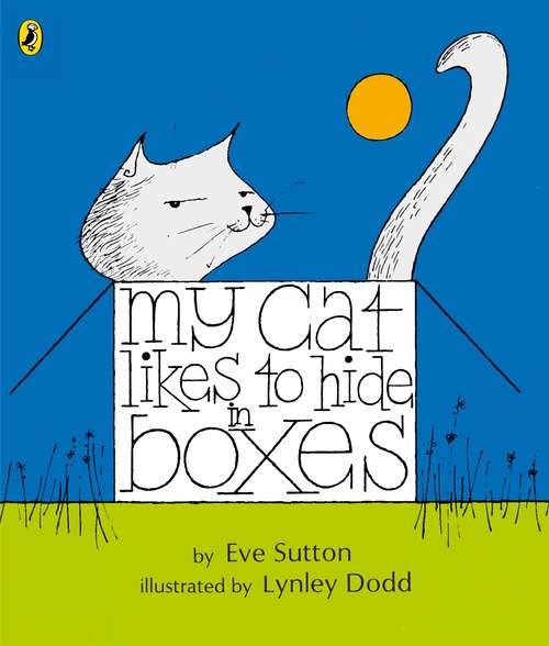 Book cover of My Cat Likes to Hide in Boxes (Fountas & Pinnell LLI Blue: Level H)