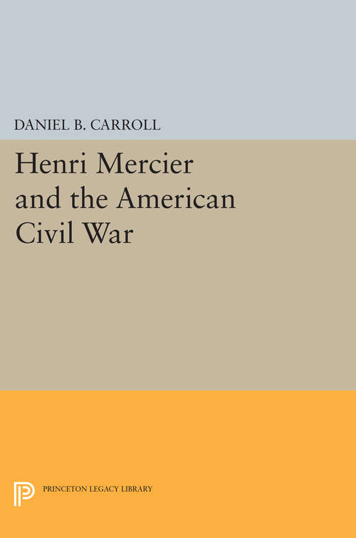 Book cover of Henri Mercier and the American Civil War