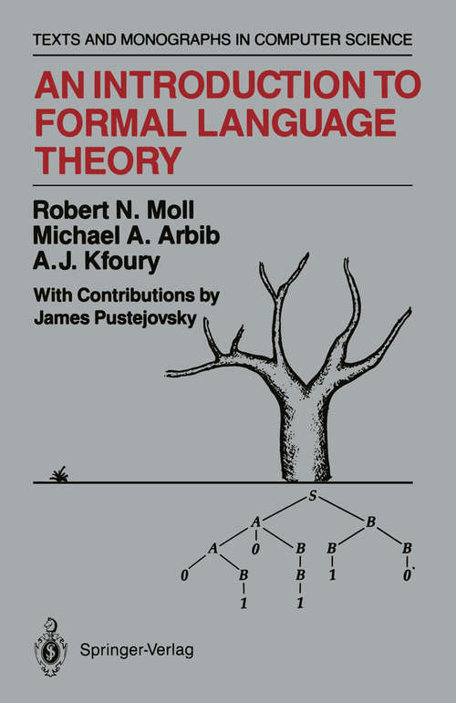 Book cover of An Introduction to Formal Language Theory (1988) (Monographs in Computer Science)