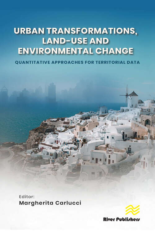 Book cover of Urban Transformations, Land-use, and Environmental Change: Quantitative Approaches for Territorial Data