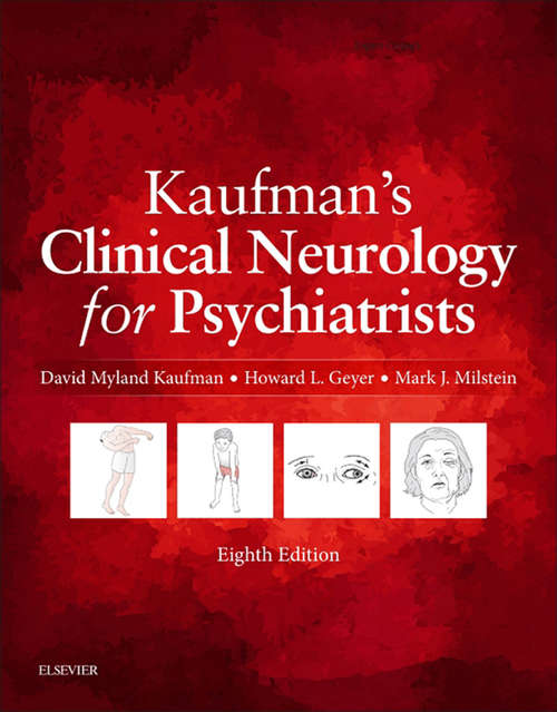 Book cover of Kaufman's Clinical Neurology for Psychiatrists E-Book (8) (Major Problems in Neurology)