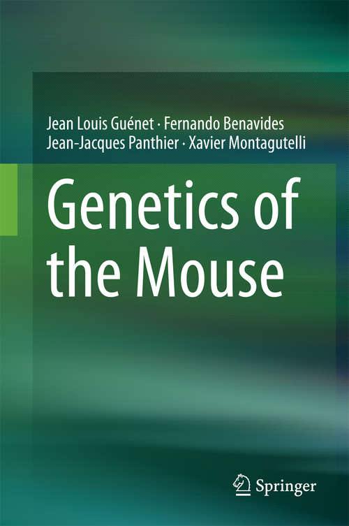 Book cover of Genetics of the Mouse (2015)