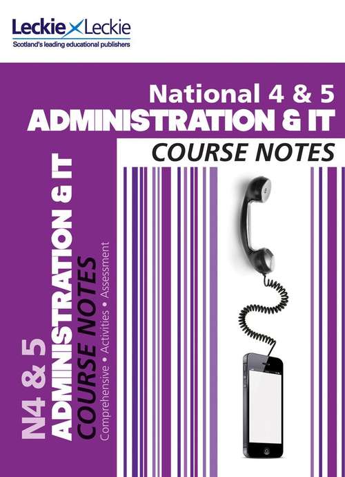 Book cover of National 5 Administration & IT: Course Notes (PDF)