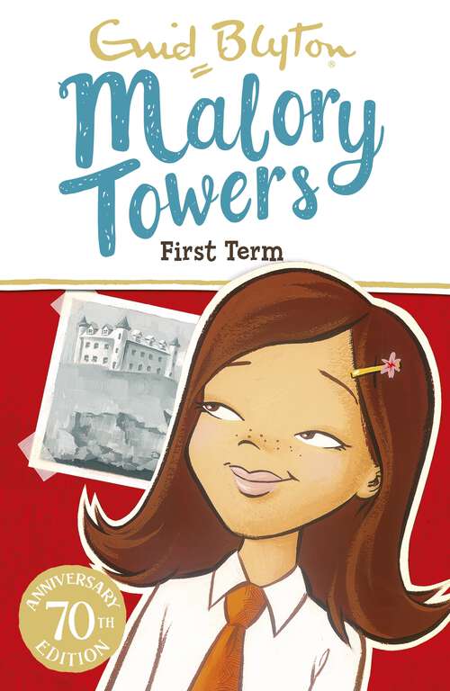 Book cover of First Term: Book 1 (Malory Towers)