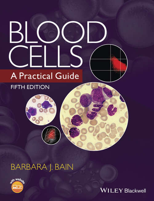 Book cover of Blood Cells: A Practical Guide (5)