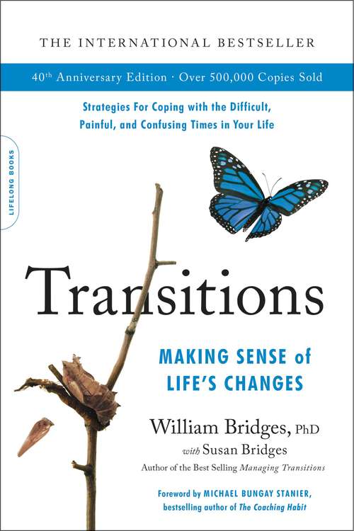 Book cover of Transitions: Making Sense of Life's Changes (40)