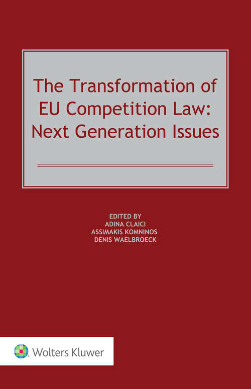Book cover of The Transformation of EU Competition Law: Next Generation Issues