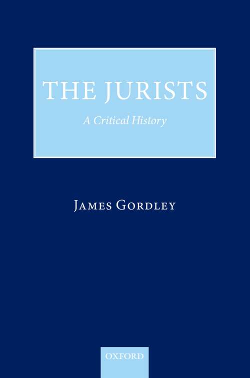 Book cover of The Jurists: A Critical History