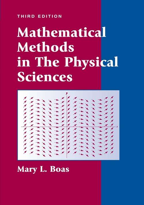 Book cover of Mathematical Methods in the Physical Sciences