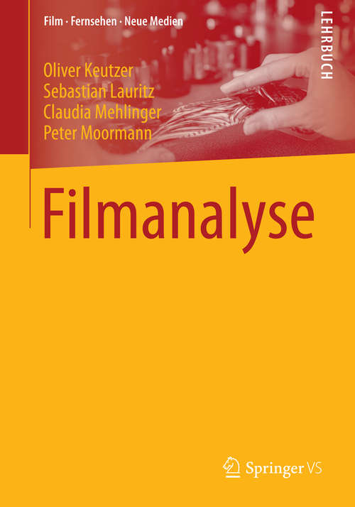 Book cover of Filmanalyse (2014) (Film, Fernsehen, Neue Medien)
