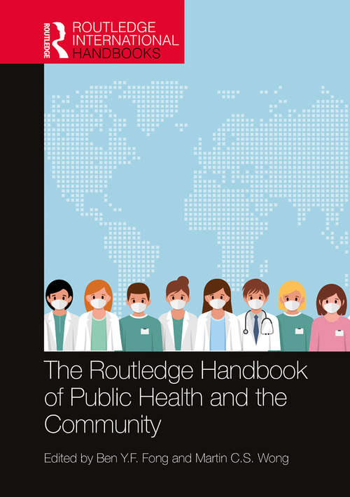 Book cover of The Routledge Handbook of Public Health and the Community (Routledge International Handbooks)