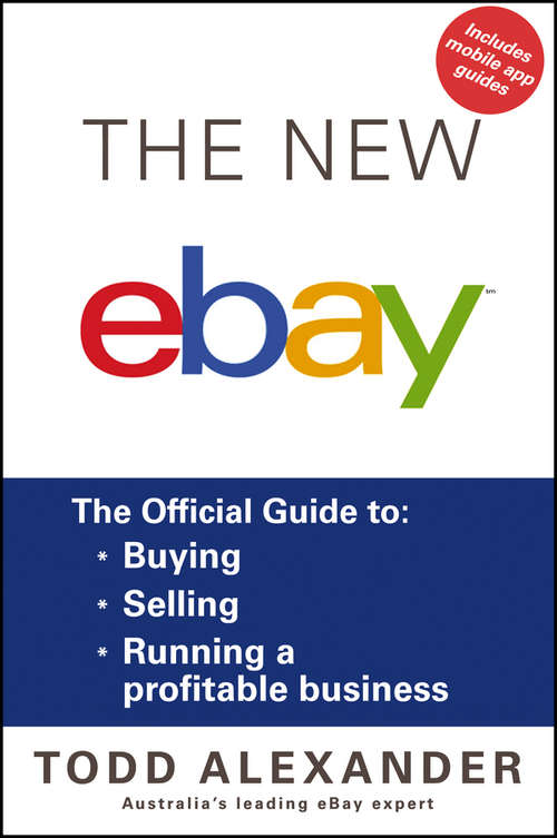 Book cover of The New ebay: The Official Guide to Buying, Selling, Running a Profitable Business