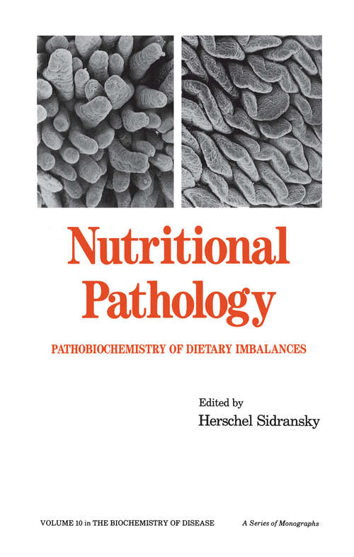 Book cover of Nutritional Pathology: Pathobiochemistry of Dietary Imbalances