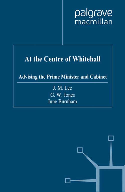 Book cover of At the Centre of Whitehall (1998)