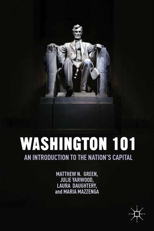Book cover of Washington 101: An Introduction to the Nation’s Capital (2014)