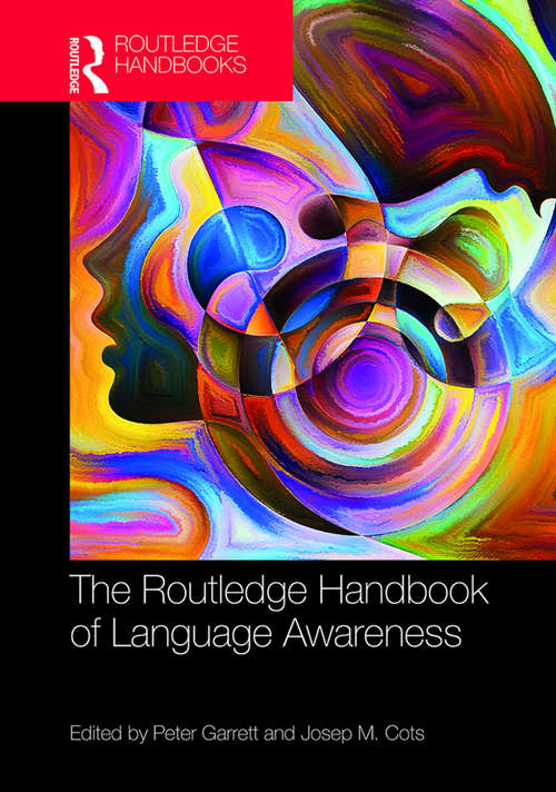 Book cover of The Routledge Handbook of Language Awareness (Routledge Handbooks in Linguistics)