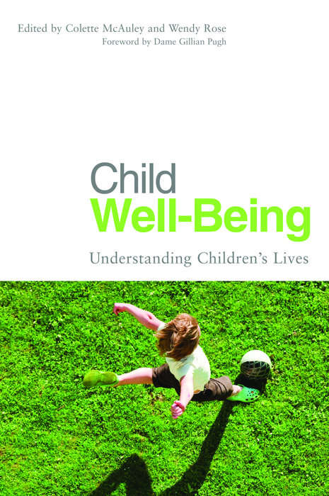 Book cover of Child Well-Being: Understanding Children's Lives