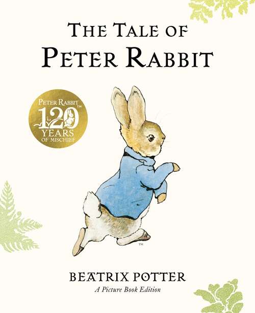 Book cover of The Tale of Peter Rabbit Picture Book
