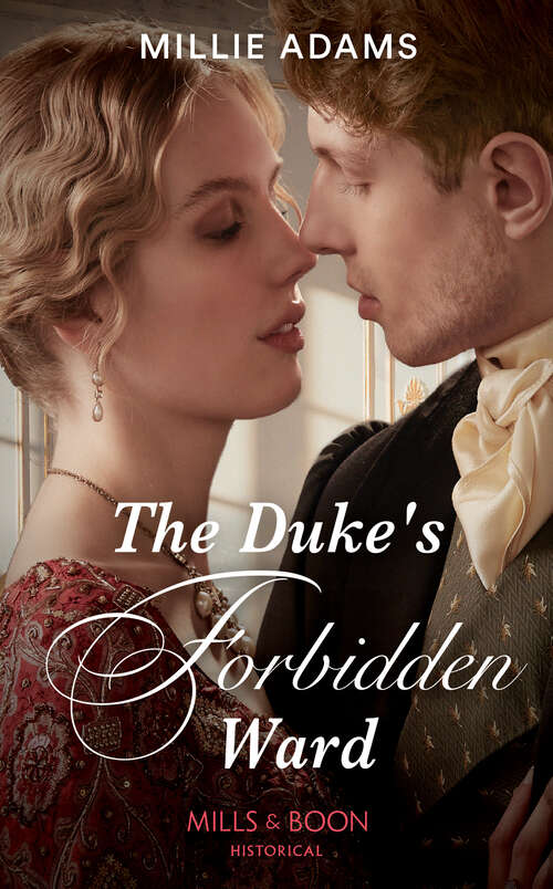 Book cover of The Duke's Forbidden Ward (ePub edition) (Scandalous Socitey Brides #3)