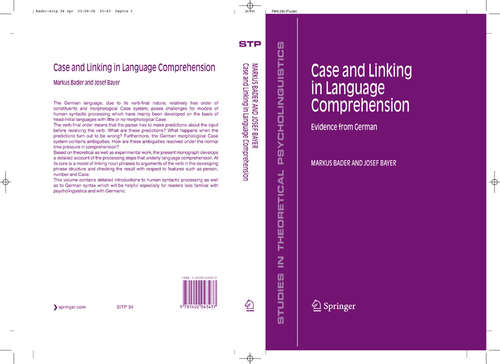 Book cover of Case and Linking in Language Comprehension: Evidence from German (2006) (Studies in Theoretical Psycholinguistics #34)