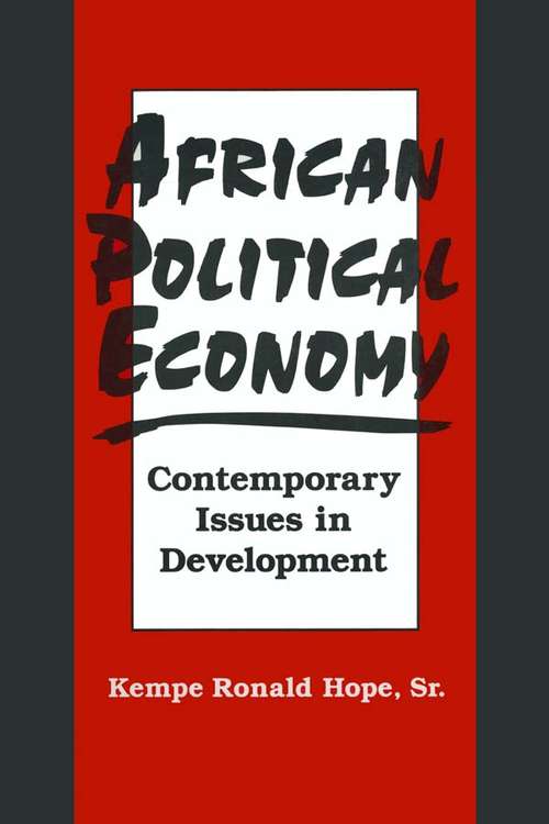 Book cover of African Political Economy: Contemporary Issues in Development