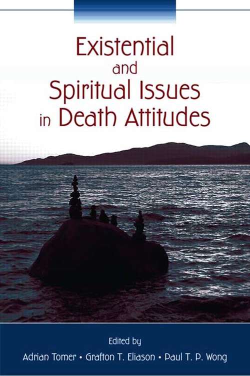 Book cover of Existential and Spiritual Issues in Death Attitudes