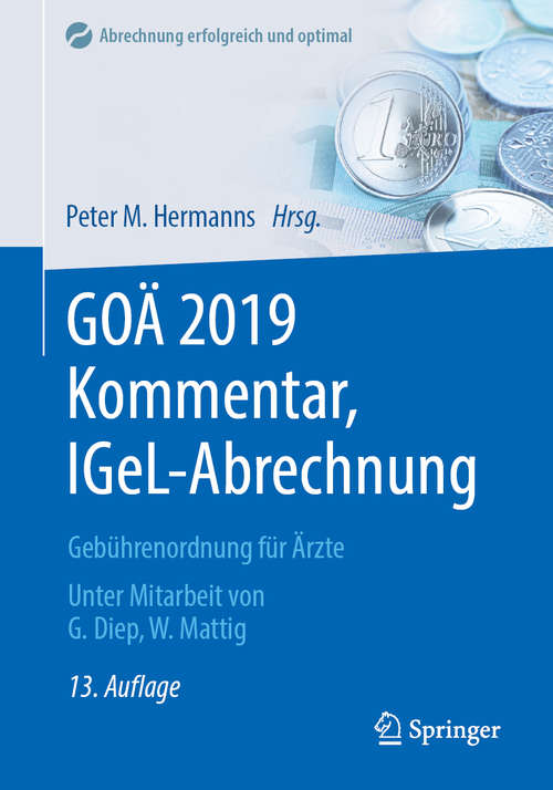 Book cover of GOÄ 2019 Kommentar, IGeL-Abrechnung