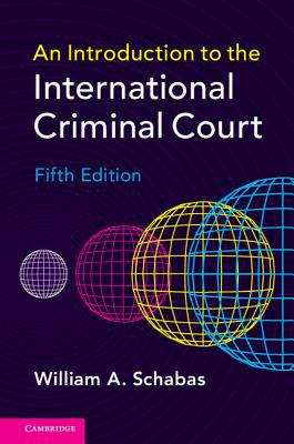 Book cover of An Introduction To The International Criminal Court (PDF)