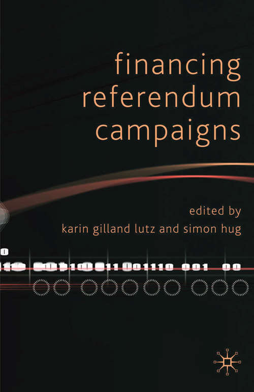 Book cover of Financing Referendum Campaigns (2010)