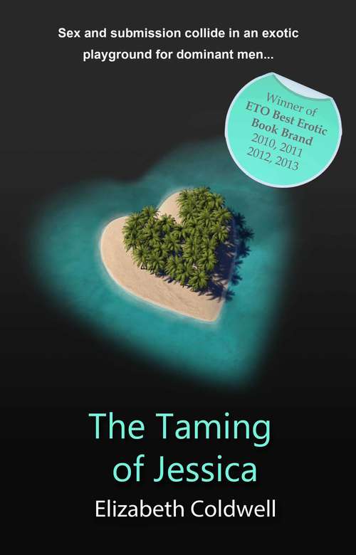 Book cover of Taming of Jessica: An erotic novel