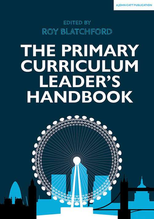 Book cover of The Primary Curriculum Leader's Handbook