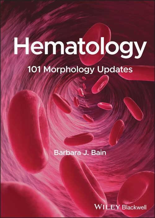 Book cover of Hematology: 101 Morphology Updates