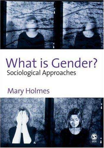 Book cover of What is Gender?: Sociological Aproaches (PDF)