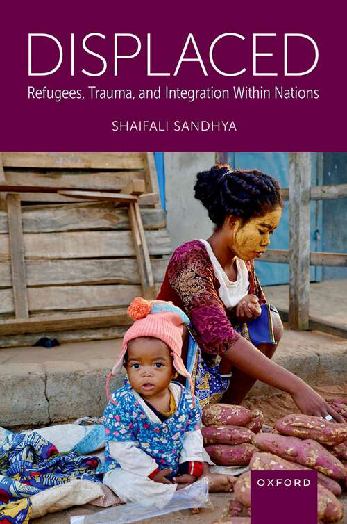 Book cover of Displaced: Refugees, Trauma, and Integration Within Nations