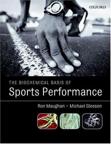 Book cover of The Biochemical Basis Of Sports Performance (PDF)